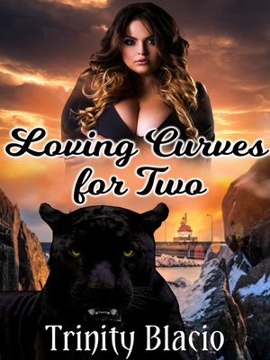 cover image of Loving Curves For Two